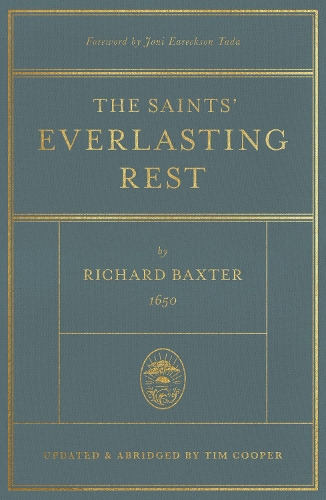 Бумажная книга «The Saints' Everlasting Rest: Updated and Abridged», автор Ричард Бакстер - фото №1