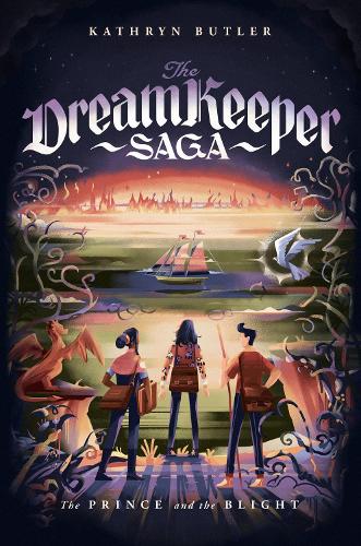 Паперова книга «The Prince and the Blight (The Dream Keeper Saga Book 2)», автор Кетрін Батлер - фото №1