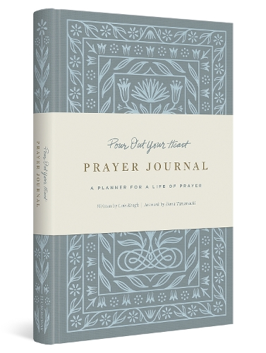Бумажная книга «Pour Out Your Heart Prayer Journal: A Planner for a Life of Prayer (Cloth over Board)», автор Лоис Крог - фото №1