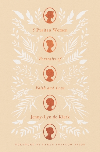 Паперова книга «5 Puritan Women: Portraits of Faith and Love», автор Дженні-Лін де Клерк - фото №1