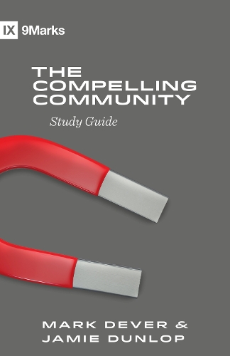 Бумажная книга «The Compelling Community Study Guide», авторов Джейми Данлоп, Марк Девер - фото №1