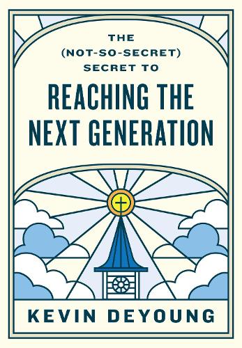 Бумажная книга «The (Not-So-Secret) Secret to Reaching the Next Generation», автор Кевин Деянг - фото №1
