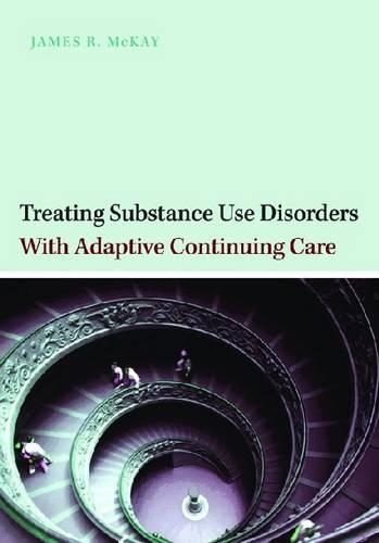 Бумажная книга «Treating Substance Abuse Disorders with Adaptive Continuing Care», автор Джеймс Р. Маккей - фото №1