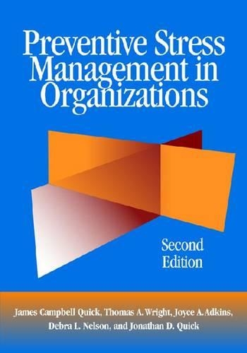 Паперова книга «Preventive Stress Management in Organizations», авторів Дебра Л. Нельсон, Джеймс Кемпбелл Квік, Джонатан Д. Квік, Джойс А. Адкінс, Томас А. Райт - фото №1