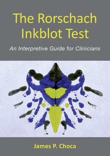 Паперова книга «The Rorschach Inkblot Test: An Interpretive Guide for Clinicians», автор Джеймс П. Чока - фото №1