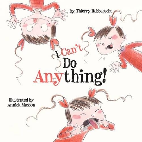Паперова книга «I Can't Do Anything!», автор Т'єррі Робберехт - фото №1