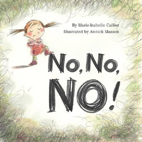 Бумажная книга «No, No, NO!», автор Мари-Исабель Каллье - фото №1