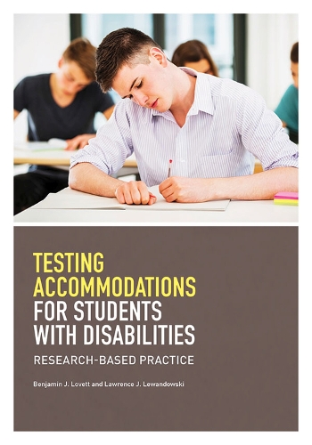 Бумажная книга «Testing Accommodations for Students With Disabilities: Research-Based Practice», авторов Бенджамин Дж. Ловетт, Лоуренс Дж. Левандовски - фото №1