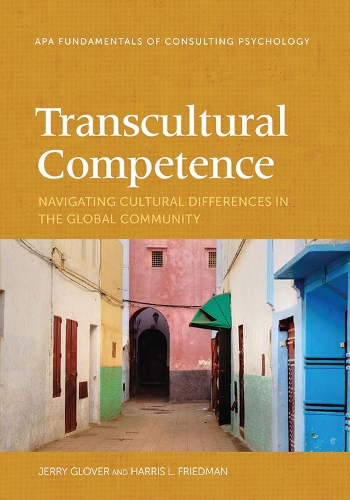 Бумажная книга «Transcultural Competence: Navigating Cultural Differences in the Global Community», авторов Харрис Л. Фридман, Джерри Гловер, У. Джеральд Гловер - фото №1