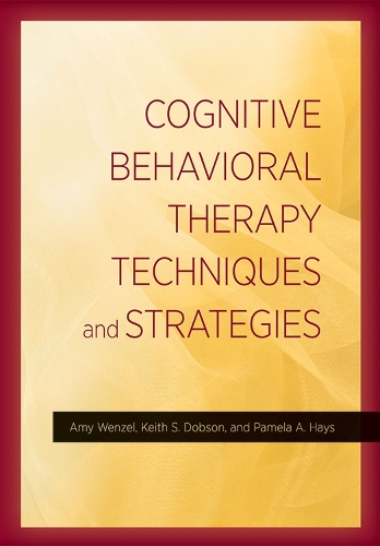 Паперова книга «Cognitive Behavioral Therapy Techniques and Strategies», авторів Кіт С. Добсон, Памела А. Хейс - фото №1