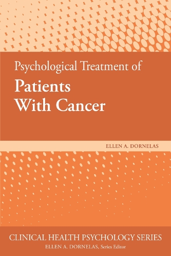 Бумажная книга «Psychological Treatment of Patients With Cancer», автор Эллен А. Дорнелас - фото №1