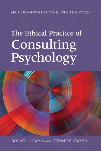 Паперова книга «The Ethical Practice of Consulting Psychology», авторів Родні Л. Лоумен, Стюарт Е. Купер - фото №1
