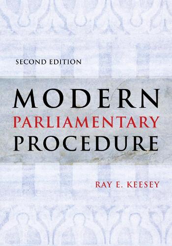 Бумажная книга «Modern Parliamentary Procedure», автор Рэй Э. Кизи - фото №1