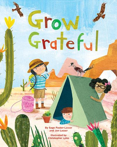 Бумажная книга «Grow Grateful», авторов Джон Лассер, Сейдж Фостер-Лассер - фото №1