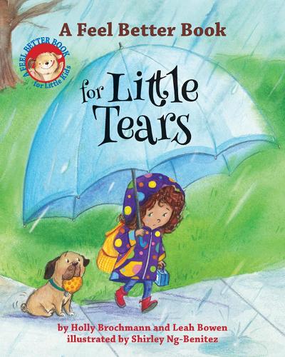 Бумажная книга «A Feel Better Book for Little Tears», авторов Холли Брохманн, Лия Боуэн - фото №1