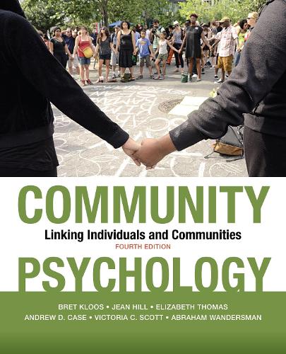 Паперова книга «Community Psychology: Linking Individuals and Communities», авторів Авраам Вандерсман, Ендрю Д. Кейс, Брет Клус, Елізабет Томас, Жан Хілл, Вікторія К. Скотт - фото №1