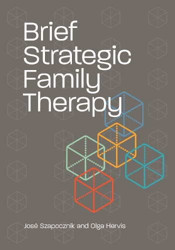Паперова книга «Brief Strategic Family Therapy», авторів Хосе Сапочник, Ольга Гервіс - фото №1