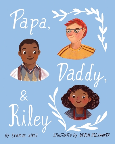 Бумажная книга «Papa, Daddy, and Riley», автор Шеймус Кирст - фото №1