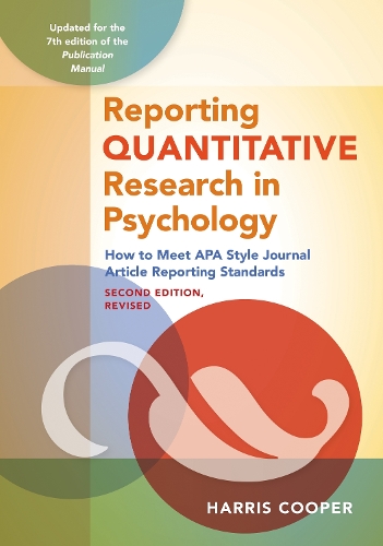 Бумажная книга «Reporting Quantitative Research in Psychology: How to Meet APA Style Journal Article Reporting Standards», автор Харрис Купер - фото №1