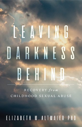Паперова книга «Leaving Darkness Behind: Recovery From Childhood Sexual Abuse», автор Елізабет М. Альтмайєр - фото №1