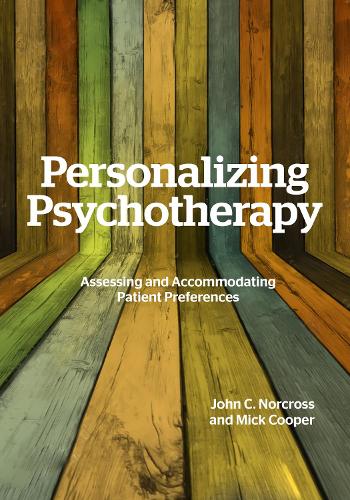 Бумажная книга «Personalizing Psychotherapy: Assessing and Accommodating Patient Preferences», автор Мик Купер - фото №1