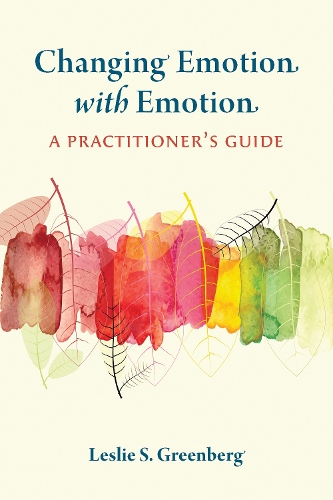Паперова книга «Changing Emotion With Emotion: A Practitioner's Guide», автор Леслі С. Грінберг - фото №1