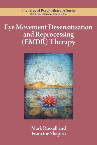 [object Object] «Eye Movement Desensitization and Reprocessing (EMDR) Therapy», авторов Франсин Шапиро, Марк К. Рассел - фото №1