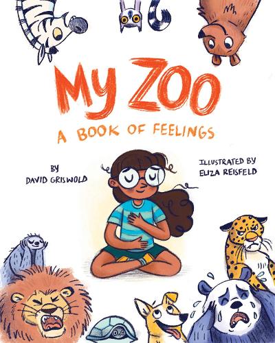 Бумажная книга «My Zoo: A Book of Feelings», автор Дэвид Грисволд - фото №1