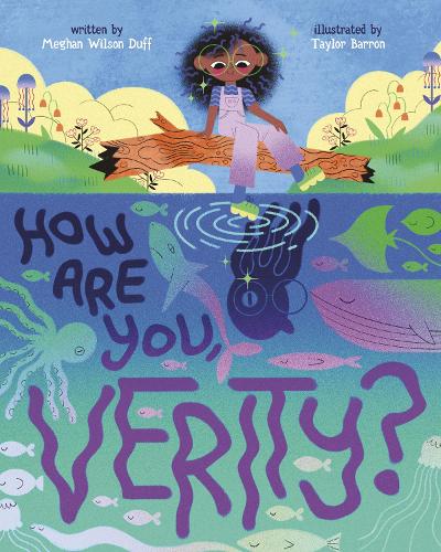 Бумажная книга «How Are You, Verity?», автор Меган Уилсон Дафф - фото №1