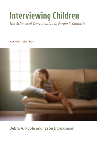 [object Object] «Interviewing Children: The Science of Conversation in Forensic Contexts», автор Дебра Энн Пул - фото №1