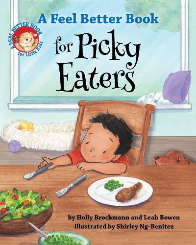 Бумажная книга «A Feel Better Book for Picky Eaters», авторов Холли Брохманн, Лия Боуэн - фото №1