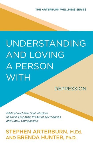 Бумажная книга «Understanding and Loving a Person with Depression: Biblical and Practical Wisdom to Build Empathy, Preserve Boundaries, and Show Compassion», авторов Бренда Хантер, Стивен Артерберн - фото №1