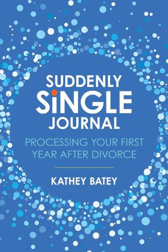 Бумажная книга «Suddenly Single Journal», автор Кэти Бэти - фото №1