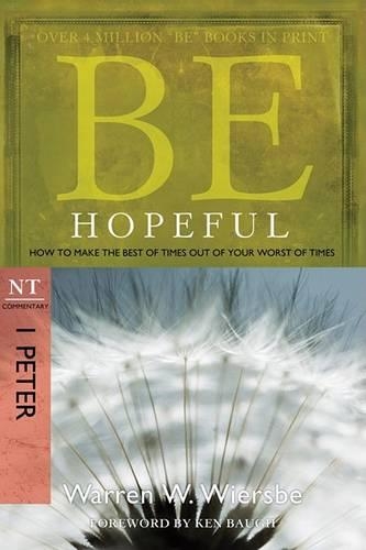 Бумажная книга «Be Hopeful ( 1 Peter )», автор Уоррен Вирсбе - фото №1