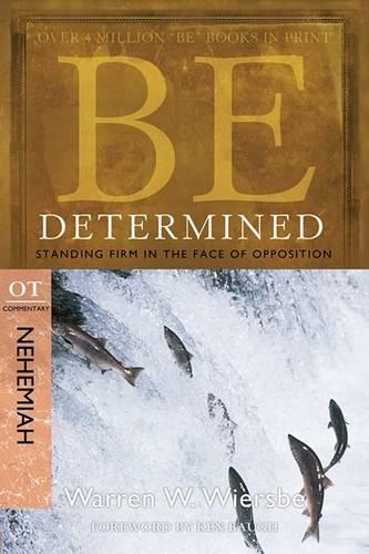 Бумажная книга «Be Determined ( Nehemiah )», автор Уоррен Вирсбе - фото №1