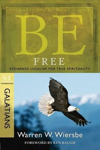 Бумажная книга «Be Free ( Galatians )», автор Уоррен Вирсбе - фото №1