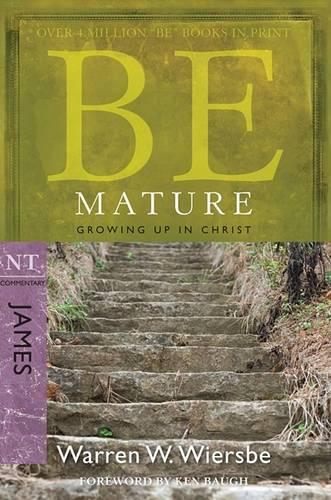 Бумажная книга «Be Mature - James», автор Уоррен У. Вирсбе - фото №1