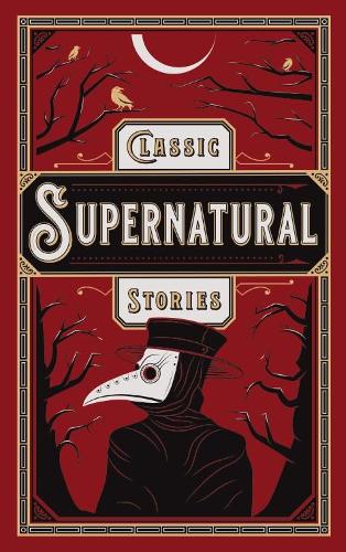 Бумажная книга «Classic Supernatural Stories», автор Разные авторы - фото №1