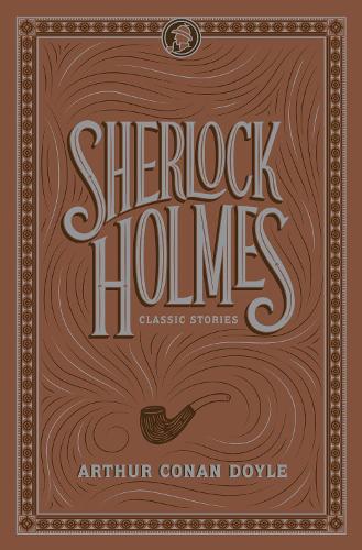 Бумажная книга «Sherlock Holmes: Classic Stories», автор Артур Конан Дойл - фото №1
