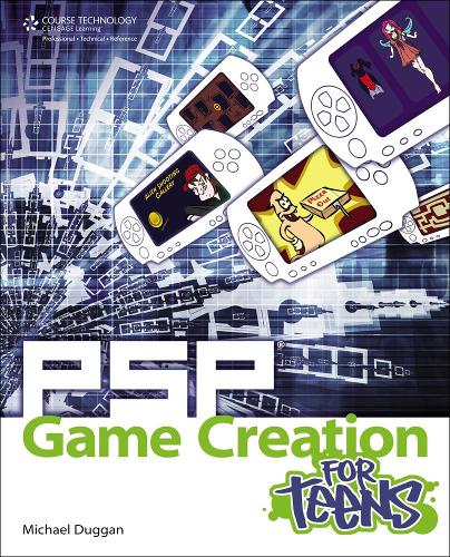 Бумажная книга «PSP Game Creation for Teens», автор Майкл Дугган - фото №1