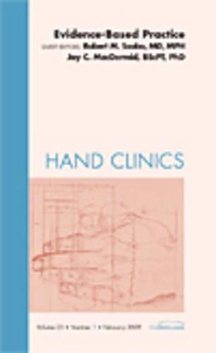 Бумажная книга «Evidence-Based Practice, An Issue of Hand Clinics», авторов Джой К. Макдермид, Роберт М. Сабо - фото №1