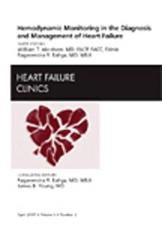Paper book «Hemodynamic Monitoring in the Diagnosis and Management of Heart Failure, An Issue of Heart Failure Clinics», authors Ragavendra R. Baliga, William T. Abraham - фото №1