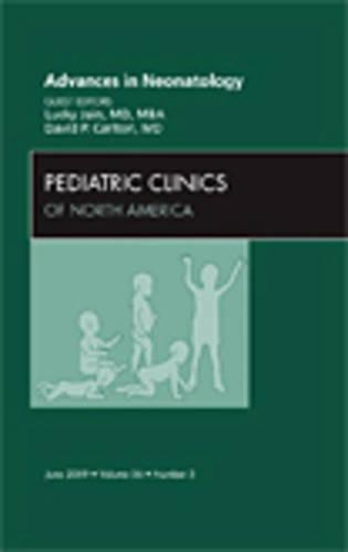 Бумажная книга «Advances in Neonatology, An Issue of Pediatric Clinics», авторов Дэвид П. Карлтон, Лаки Джайн - фото №1