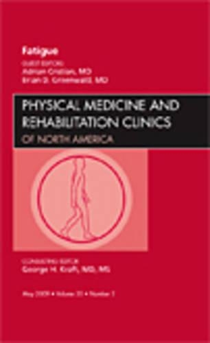Бумажная книга «Fatigue, An Issue of Physical Medicine and Rehabilitation Clinics», авторов Адриан Кристиан, Брайан Гринвальд - фото №1