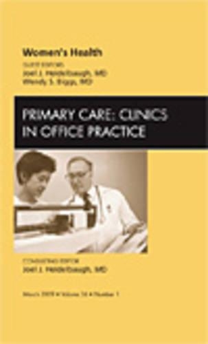 Бумажная книга «Women's Health, An Issue of Primary Care: Clinics in Office Practice», авторов Джоэл Дж. Хайдельбау, Венди Биггс - фото №1