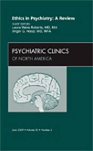 Бумажная книга «Ethics in Psychiatry: A Review, An Issue of Psychiatric Clinics», авторов Джинджер Г. Хуп, Лаура Вайс Робертс - фото №1