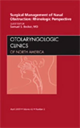 Бумажная книга «Surgical Management of Nasal Obstruction: Rhinologic Perspective, An Issue of Otolaryngologic Clinics», автор Сэмюэл С. Беккер - фото №1