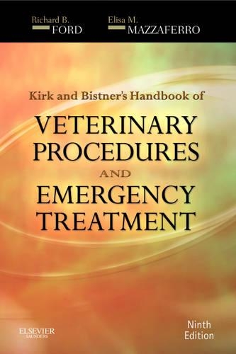 Бумажная книга «Kirk & Bistner's Handbook of Veterinary Procedures and Emergency Treatment», авторов Элиза Маццаферро, Ричард Б. Форд - фото №1