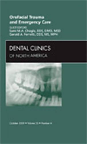 Бумажная книга «Orofacial Trauma and Emergency Care, An Issue of Dental Clinics», авторов Джеральд А. Ферретти, Сами М.А. Чогле - фото №1