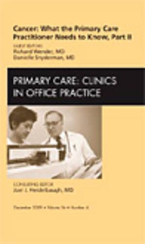 Бумажная книга «Cancer: What the Primary Care Practitioner Needs to Know, Part II, An Issue of Primary Care Clinics in Office Practice», авторов Даниэль Шнайдерман, Ричард Вендер - фото №1
